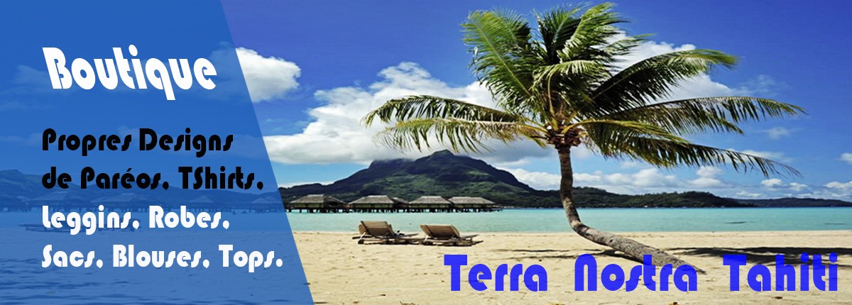 Terra Nostra Tahiti Magasine